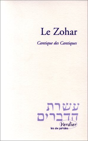 Le Zohar: Cantique des cantiques von VERDIER
